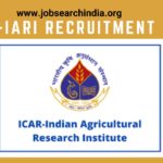 ICAR-IARI Recruitment 2022