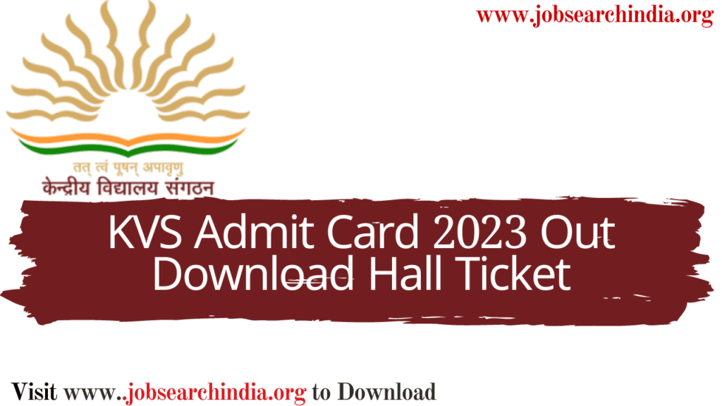 KVS Admit Card 2023 Out Download Hall Ticket