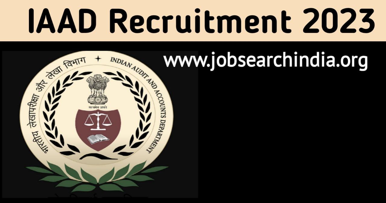 IAAD Recruitment 2023