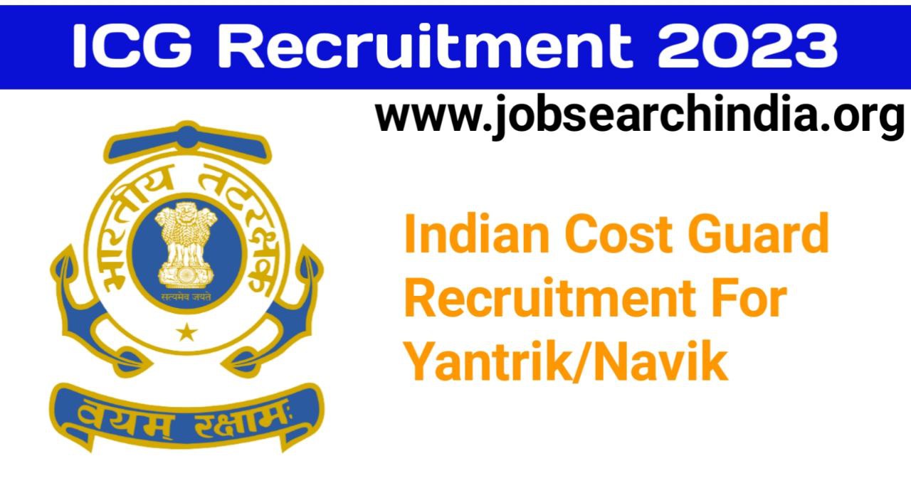 Indian Coast Guard  Recruitment