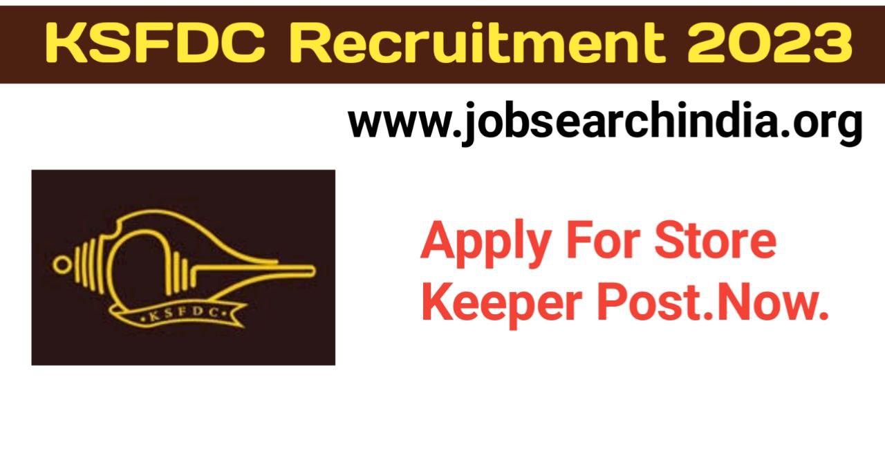 Kerala KSFDC Recruitment 2023