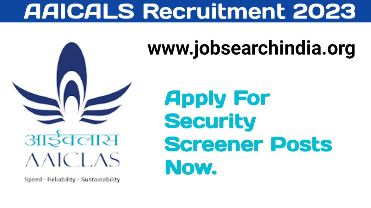 AAICLAS Recruitment 2023