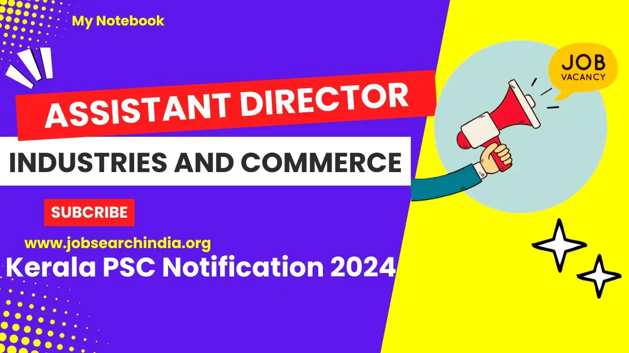 Assistant Director Industries and Commerce Notification Kerala PSC-Free Job Alert