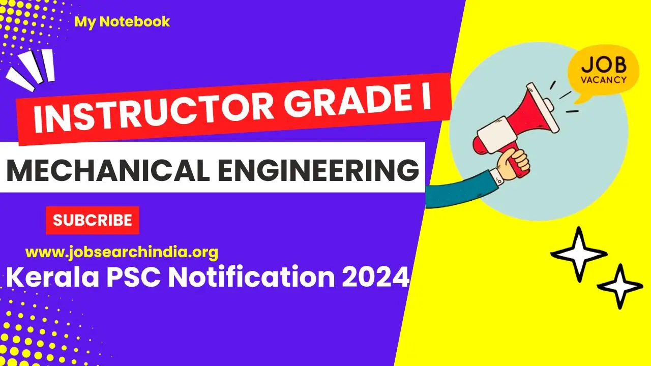 Instructor Grade I in Mechanical Engineering Notification Kerala PSC