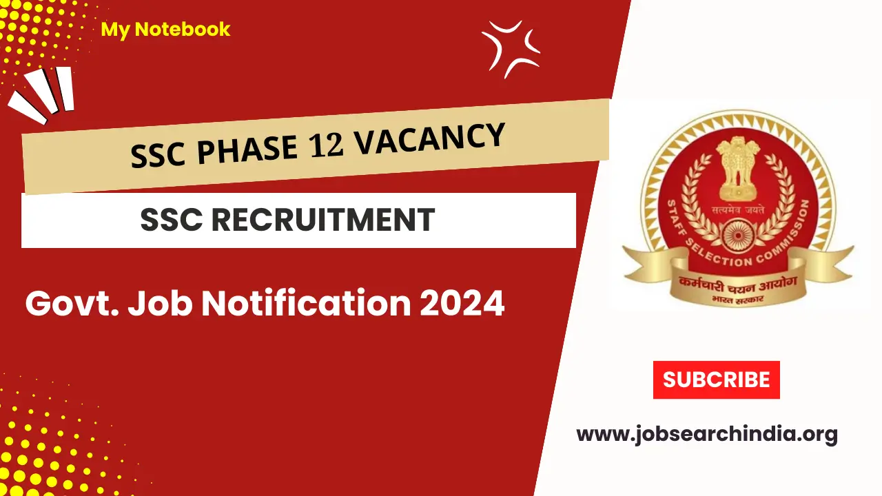 SSC Phase 12 Recruitment