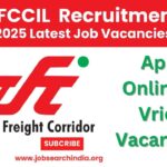 DFCCIL Recruitment 2025