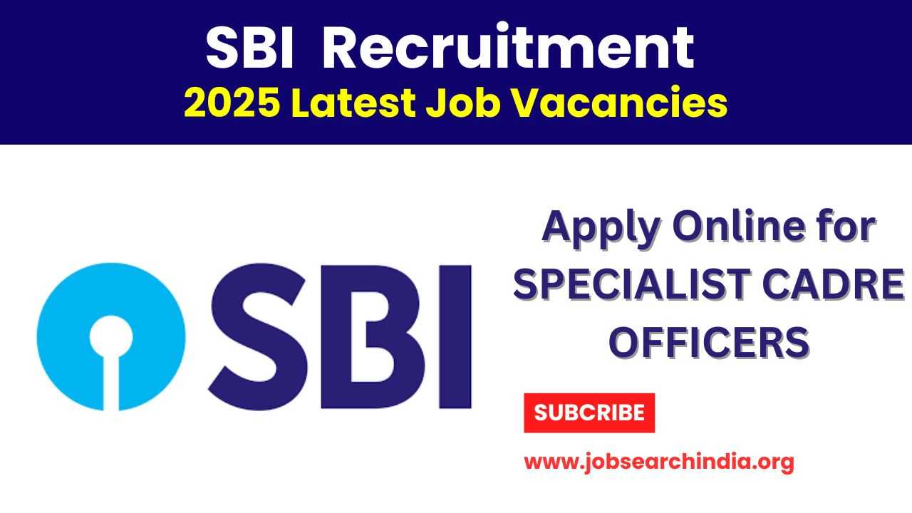 SBI RECRUITMENT OF SPECIALIST CADRE OFFICERS