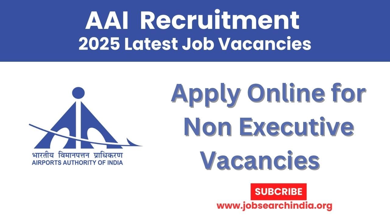 AAI Non Executive Recruitment 2025