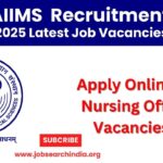 AIIMS NORCET Recruitment 2025