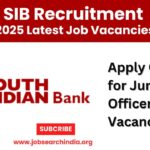 SIB Junior Officer Recruitment 2025