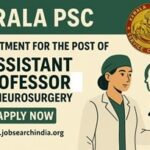 assistant proffessor neurosurgery kerala psc