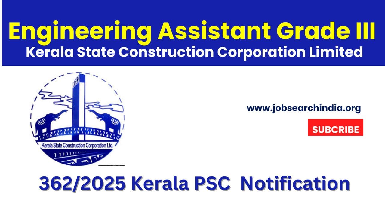 Engineering Assistant Grade III Kerala State Construction Corporation Limited